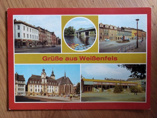 Postcard Grusse aus Weissenfels