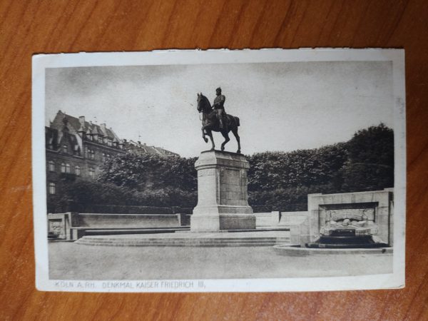 Postkarte Koln Deinkmal Kaiser Friedrich