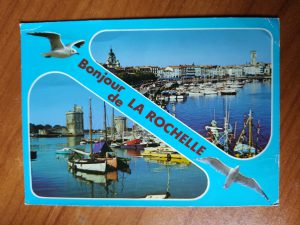 Postcard Bonjour de la Rochelle
